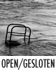 OPEN/GESLOTEN